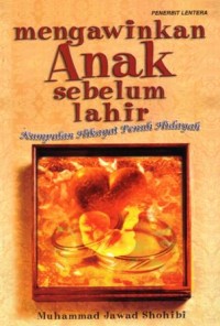 Image of Mengawinkan anak sebelum lahir : kumpulan hikayat penuh hidayah