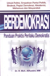 Image of Berdemokrasi : panduan praktis perilaku demokratis