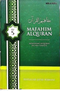 Image of Mafahim Alquran: Memahami Alquran Secara Tematis Jilid 5
