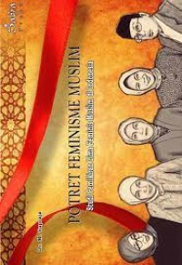 Image of Potret feminisme muslim : studi pemikiran lima feminis di indonesia
