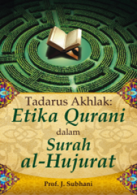 Image of Tadarus akhlak : etika qurani dalam surah al-hujurat