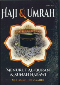 Image of Haji dan umrah : menurut al-qur'an dan sunah Nabawiyah