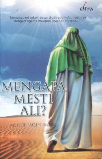 Image of Mengapa mesti Ali ?